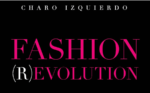 Fashion (R)Evolution Charo Izquierdo