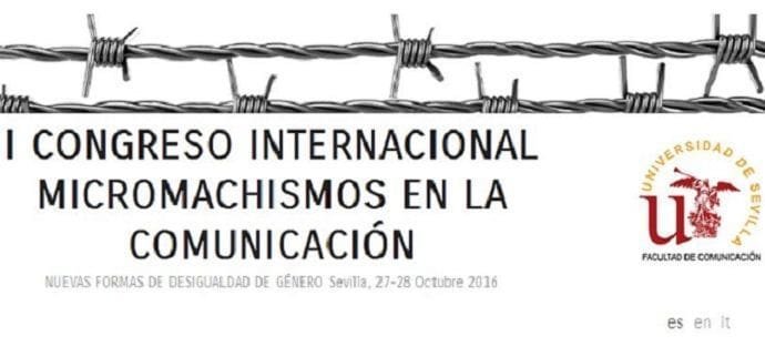 La-Universidad-de-Sevilla-acoge-el-I-Congreso-Internacional-sobre-Micromachismos-en-la-Comunicacion.