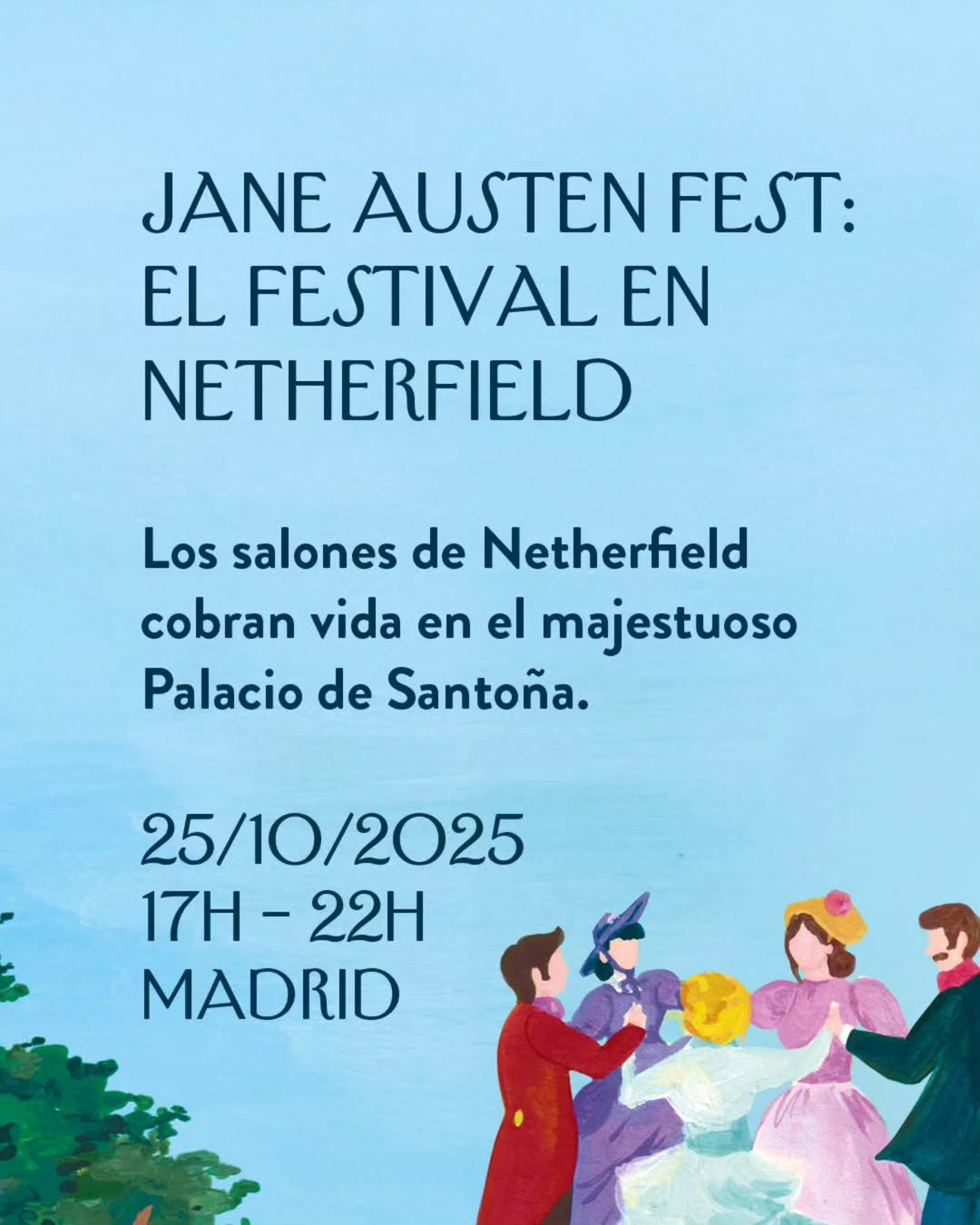 El universo de Jane Austen llega al Palacio de Santoña de Madrid