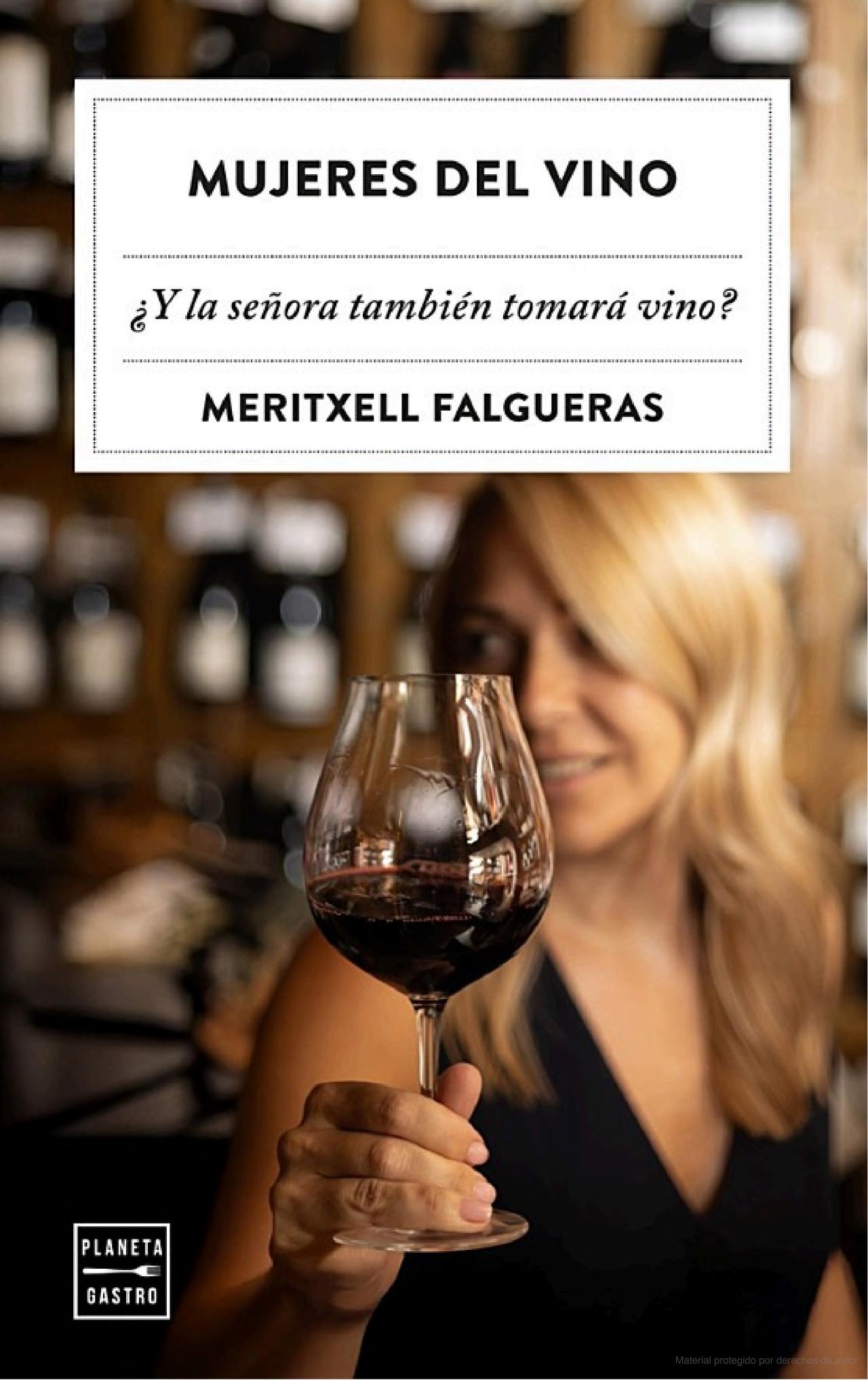 'Mujeres del vino': el libro de Meritxell Falgueras que brinda por la igualdad