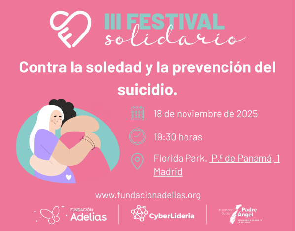 Fundación Adelias impulsa el II Festival Solidario para combatir la pobreza y la soledad no deseada