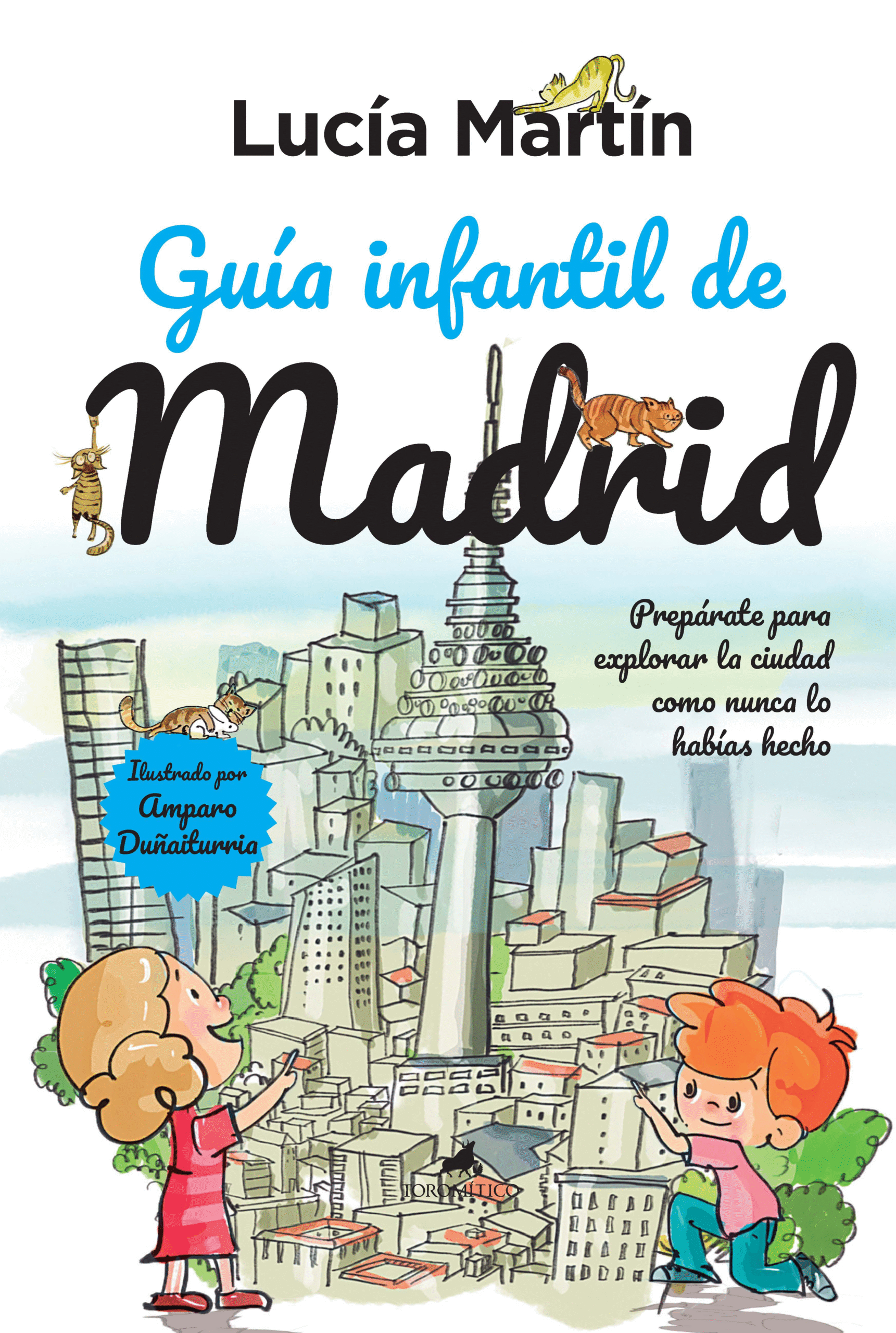 'Guía infantil de Madrid', de Lucía Martín: aventuras para los más pequeños en la capital
